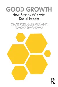 Good Growth: How Brands Win with Social Impact