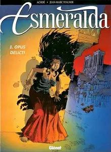 Esmeralda - Volume 1 - Opus Delicti