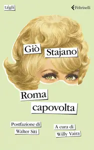 Giò Stajano - Roma capovolta