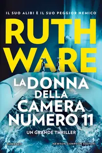 La donna della camera numero 11 - Ruth Ware