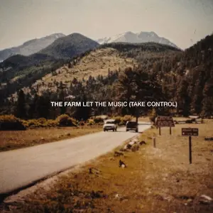 The Farm - Let The Music (Take Control) (2025) (Hi-Res)