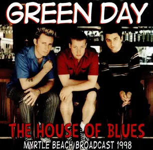 Green Day - The House Of Blues (2018)