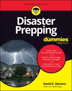 Disaster Prepping For Dummies
