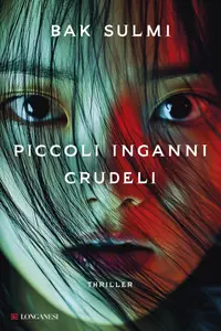 Piccoli inganni crudeli - Sulmi Bak