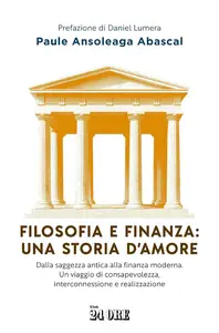 Paule Ansoleaga Abasca - Filosofia e finanza: una storia d'amore