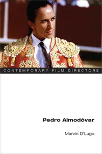 Pedro Almodóvar (Contemporary Film Directors)