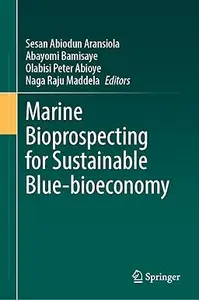 Marine Bioprospecting for Sustainable Blue-bioeconomy