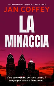 La Minaccia - Jan Coffey