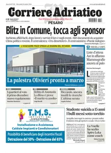 Corriere Adriatico Pesaro - 16 Ottobre 2024