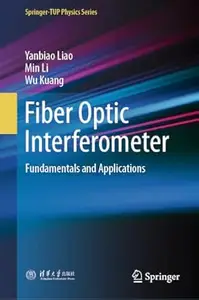 Fiber Optic Interferometer