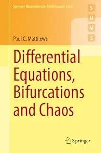 Differential Equations, Bifurcations and Chaos