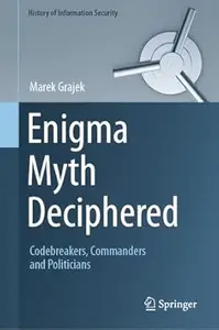 Enigma Myth Deciphered