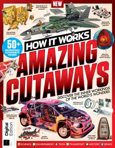 How It Works Book of Amazing Cutaways - 6th Edition - October 2024