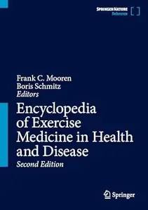 Encyclopedia of Exercise Medicine in Health and Disease (2nd Edition)