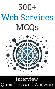 500+ Web Services Interview Questions and Answers