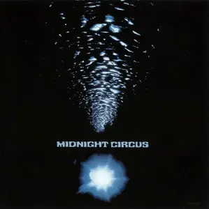 Midnight Circus - Midnight Circus (1972) [Reissue 2003]