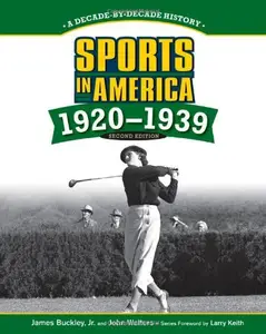 Sports in America! 1920 to 1939