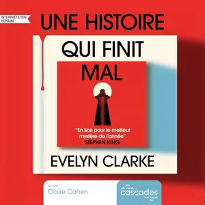 Evelyn Clarke, Robin Bouder, "Une histoire qui finit mal"