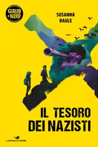 Il tesoro dei nazisti - Susanna Raule