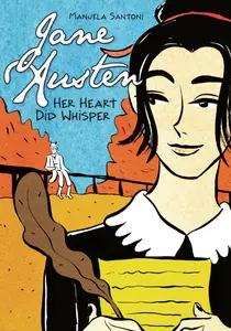 Jane Austen-Her Heart Did Whisper