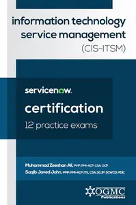ServiceNow CIS-ITSM (Information Technology Service Management)