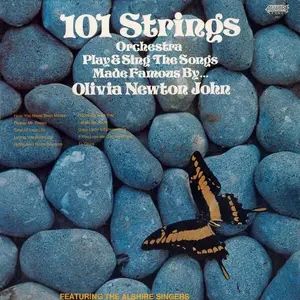 101 Strings Orchestra - Play & Sing the Songs Made Famous by Olivia Newton-John (2024) [Official Digital Download 24/96]