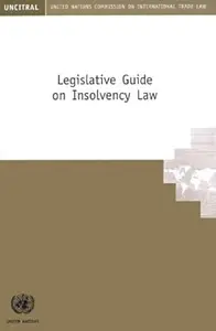 Legislative Guide on Insolvency Law