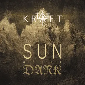 Sun After Dark - Tatkraft (2025) [Official Digital Download]
