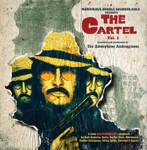 The Amorphous Androgynous - The Cartel Vol. 1 & 2 (2013)