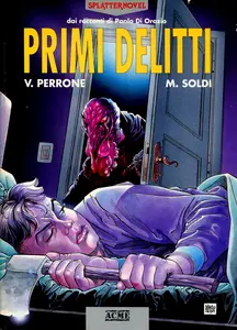 Splatternovel - Volume 1 - Primi Delitti