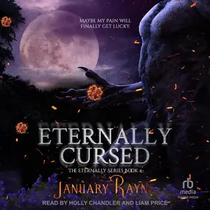 Eternally Cursed: Eternally Series