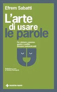 L'arte di usare le parole - Efrem Sabatti