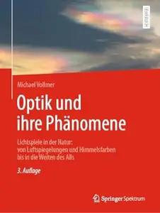 Optik und ihre Phänomene, 3. Auflage