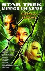«Star Trek: Mirror Universe: Shards and Shadows» by Marco Palmieri,Margaret Clark
