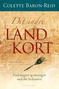 «Dit indre landkort» by Colette Baron-Reid