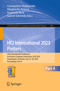 HCI International 2023 Posters : 25th International Conference on Human-Computer Interaction, HCII 2023, Part IV