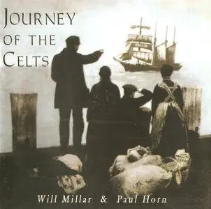 Will Millar & Paul Horn - Journey of the Celts (2006)
