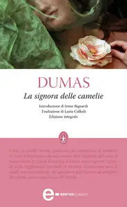 Alexandre Dumas - La signora delle camelie