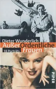 AußerOrdentliche Frauen: 18 Porträts