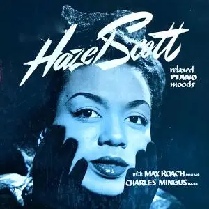 Hazel Scott - Relaxed Piano Moods (1955/2021) [Official Digital Download 24/96]