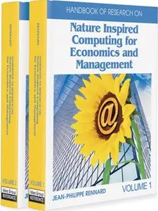 Handbook of Research on Nature-inspired Computing for Economics and Management (repost)
