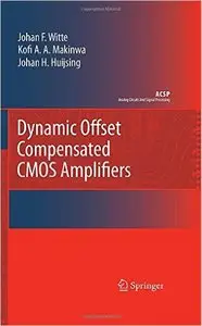 Dynamic Offset Compensated CMOS Amplifiers (repost)