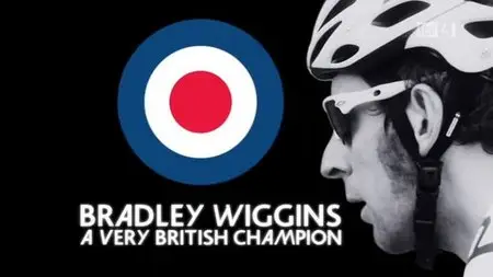 ITV - Bradley Wiggins: A Very British Champion (2012)