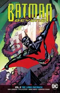 DC-Batman Beyond Vol 03 The Long Payback 2018 Hybrid Comic eBook