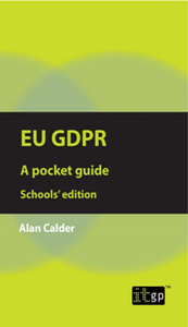 EU GDPR : A Pocket Guide, Schools' Edition