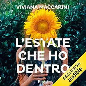 «L'estate che ho dentro» by Viviana Maccarini