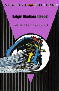 BATGIRL (Barbara Gordon) ARCHIVES Volume 02