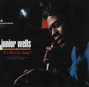 Junior Wells/Buddy Guy - It´s My Life, Baby (1988)