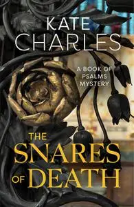 «The Snares of Death» by Kate Charles