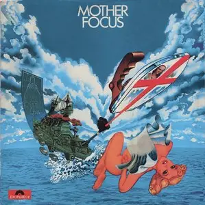 Focus - Mother Focus - 1975 (24/96 Vinyl Rip)